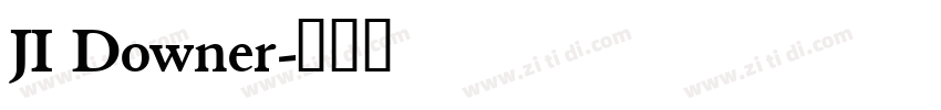 JI Downer字体转换